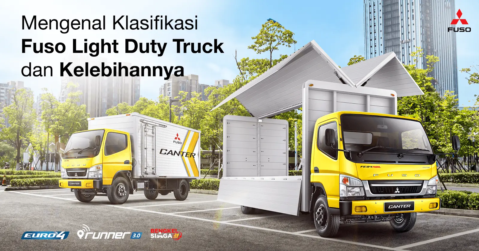 Mengenal Klasifikasi Fuso Light Duty Truck dan Kelebihannya